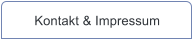 Kontakt & Impressum